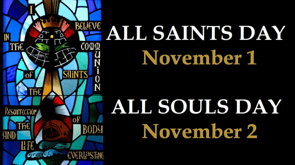 all saints and all souls days