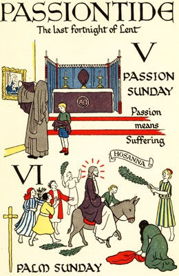 passiontide - passion sunday to palm sunday