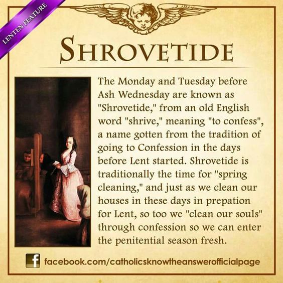 shrovetide - monday and tuesday before ash wed