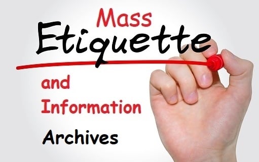 mass etiquette and information archives